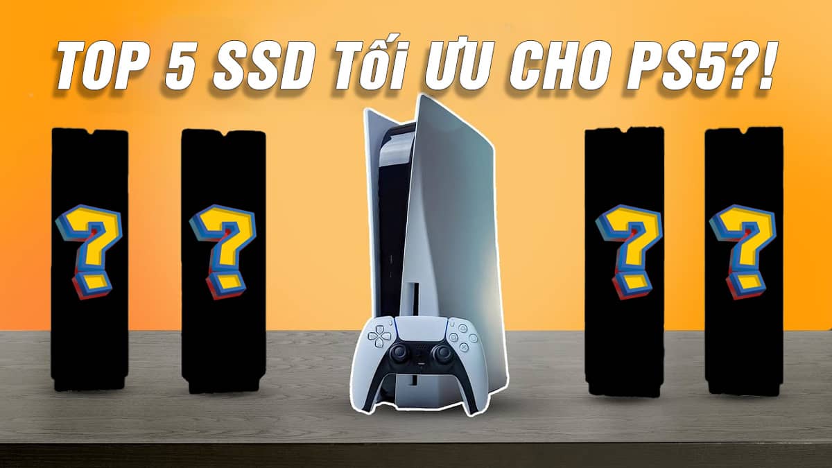 gợi ý top 5 ssd tối ưu cho máy chơi game PS5