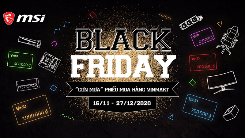 chuong-trinh-khuyen-mai-black-friday-con-mua-phieu-mua-hang-vinmart-cung-msi
