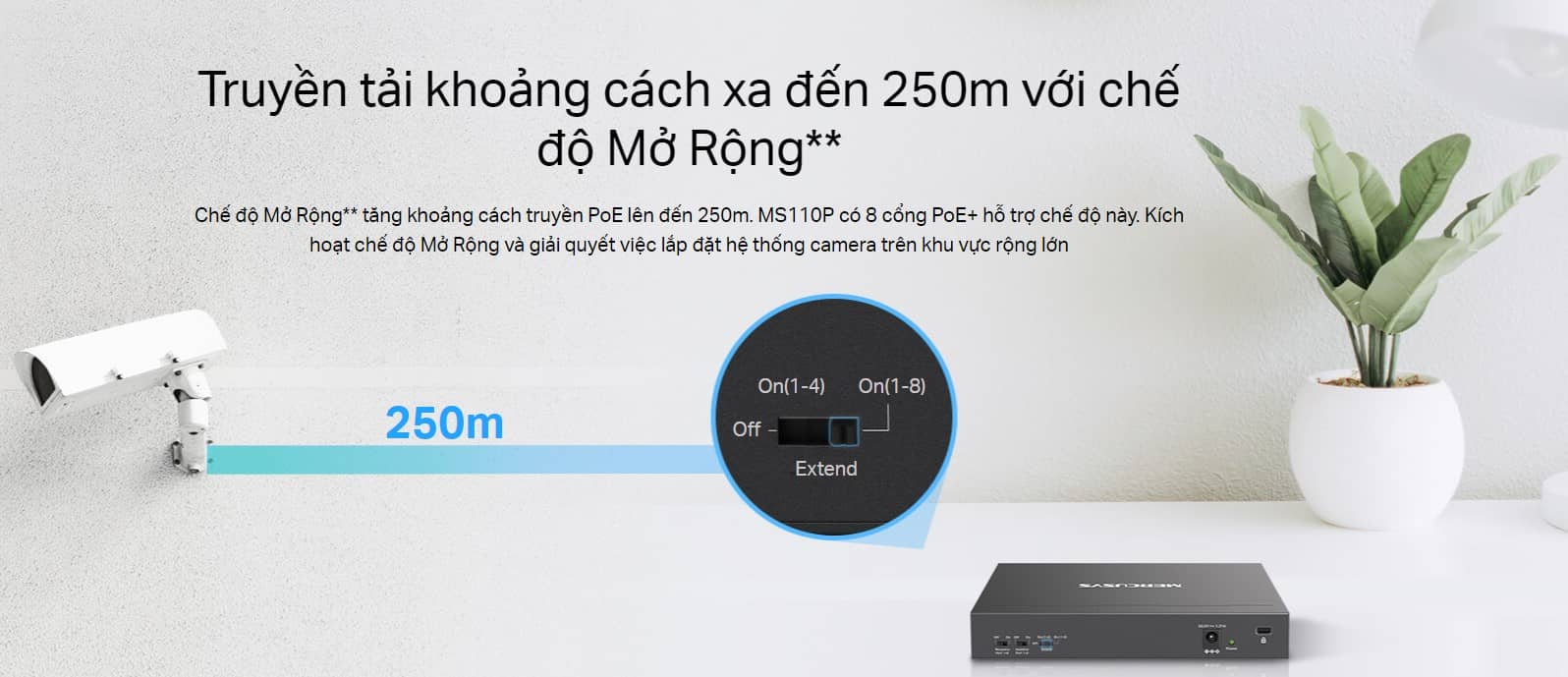Switch Chia Mạng Mercusys MS110P (10 cổng 10/100Mbps với 8 cổng PoE+, vỏ kim loại)
