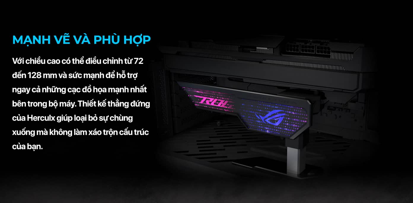 Giá đỡ Card đồ hoạ ASUS ROG Herculx