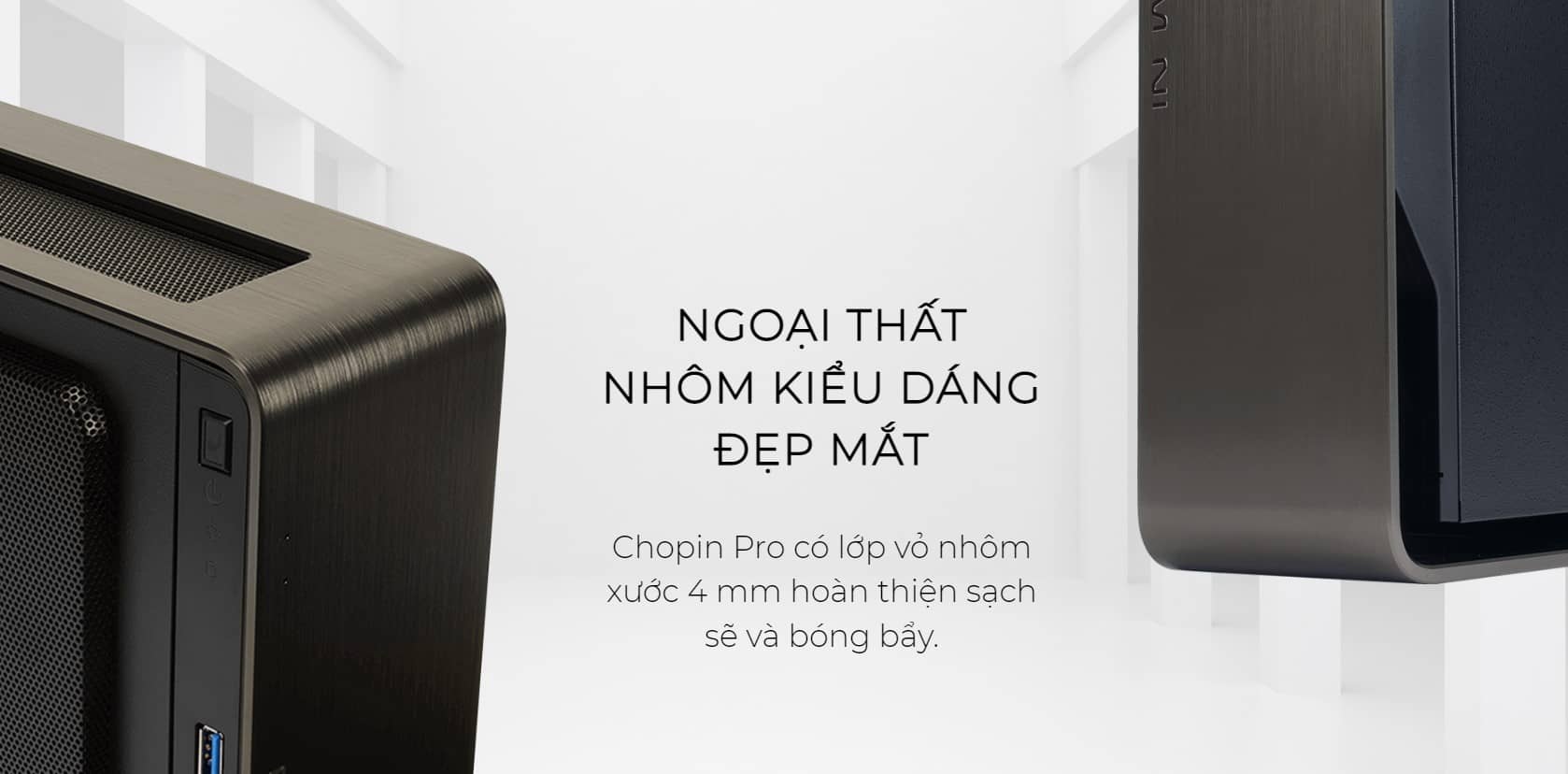 Vỏ Case Inwin Chopin Pro (Mini Tower)