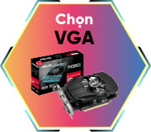 Chọn VGA