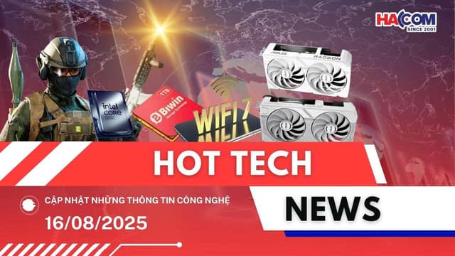 Bản tin công nghệ 16/08/2025