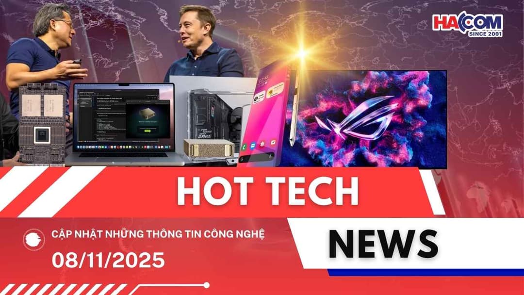 Bản tin công nghệ 08/11/2025