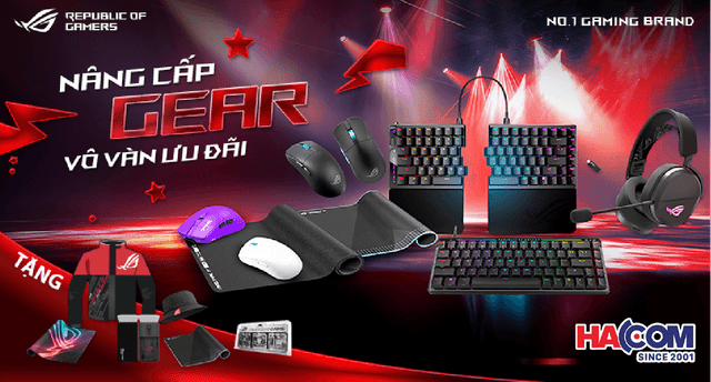 NÂNG CẤP GEAR, VÔ VÀN ƯU ĐÃI CÙNG ASUS ROG