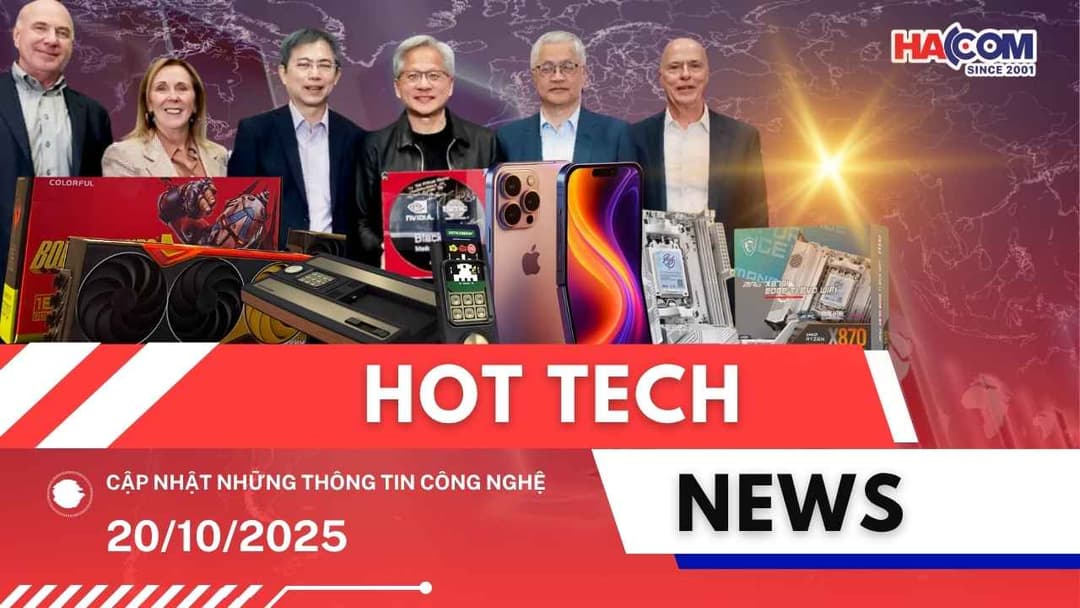 Bản tin công nghệ 20/10/2025