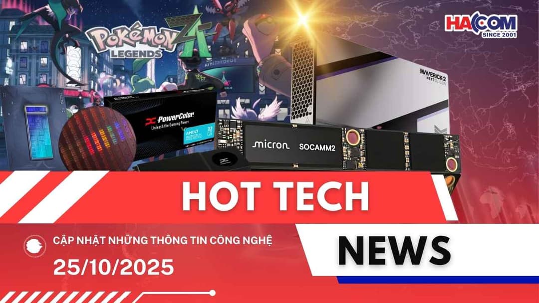 Bản tin công nghệ 25/10/2025