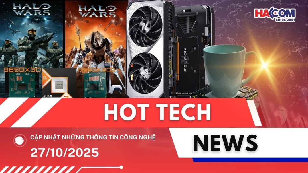 Bản tin công nghệ 27/10/2025