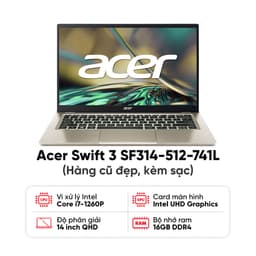 Laptop Acer Swift 3 SF314-512-741L (NX.K7JSV.001) ( i7-1260P / 16GB RAM / 1TB SSD /  Iris Xe Graphics / 14 inch QHD / Windows 11 Home / Gold / Kèm sạc) - Likenew