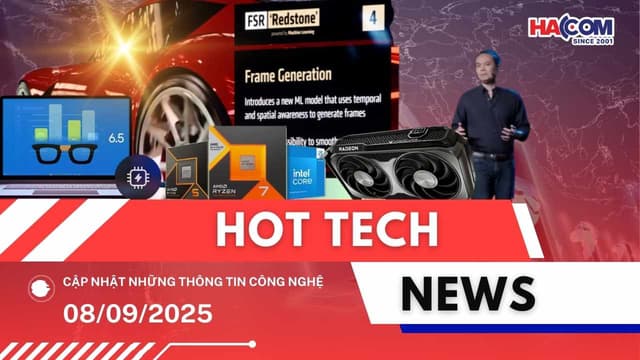 Bản tin công nghệ 08/09/2025