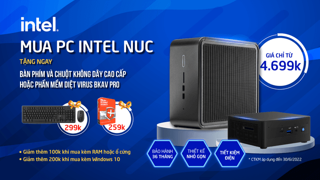 Chương trình khuyến mại Mua INTEL NUC nhận quà cực đã