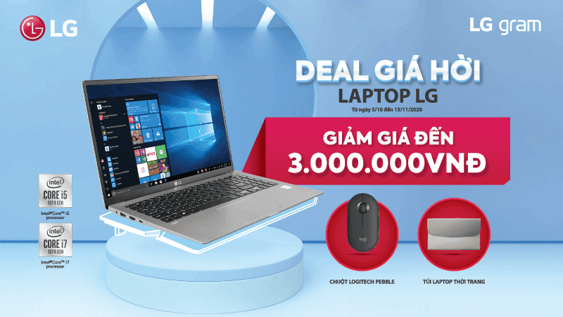 Chương trình Khuyến mãi “DEAL GIÁ HỜI LAPTOP LG”