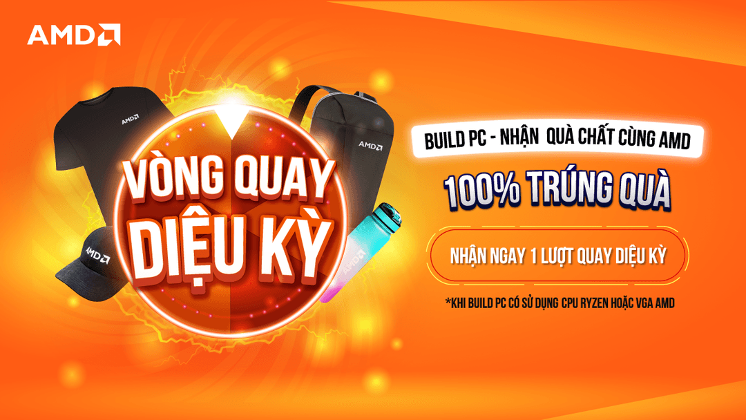 BUILD PC - NHẬN QUÀ CHẤT CÙNG AMD