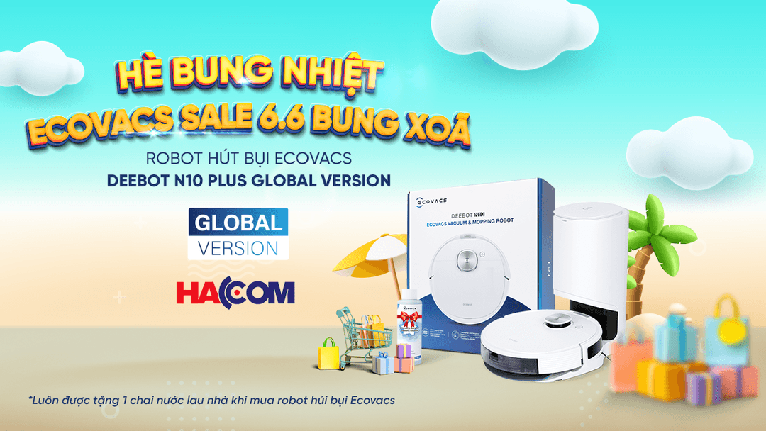HÈ BUNG NHIỆT - ECOVACS SALE 6.6 BUNG XÕA