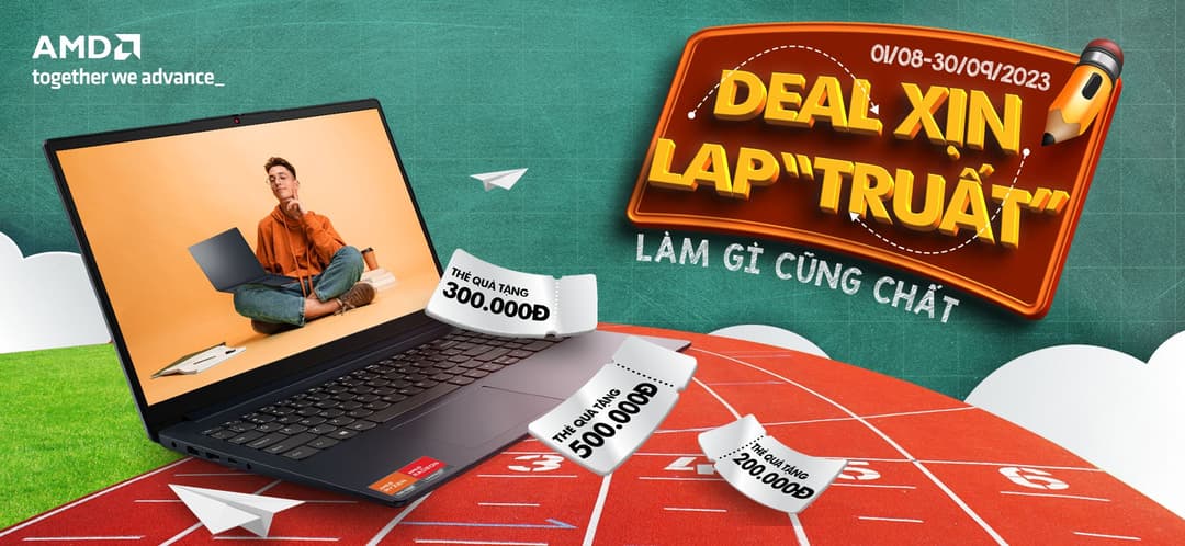 DEAL XỊN LAP TRUẤT - LÀM GÌ CŨNG CHẤT