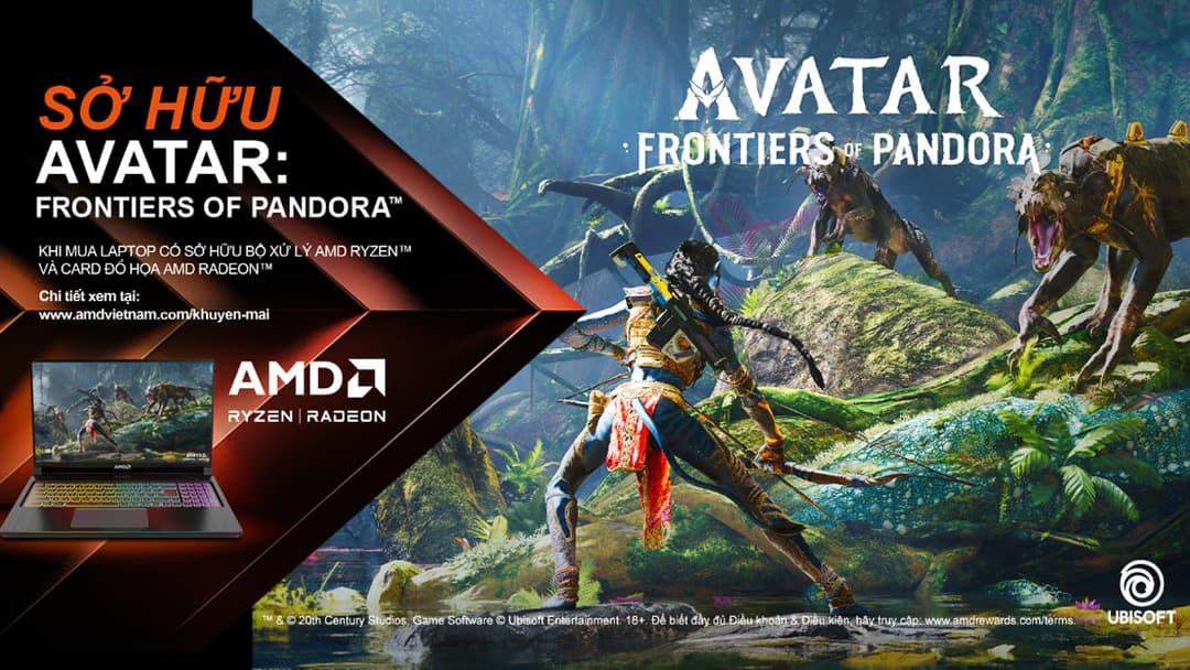 NHẬN AVATAR: FRONTIERS OF PANDORA VỚI LAPTOP CẤU HÌNH AMD