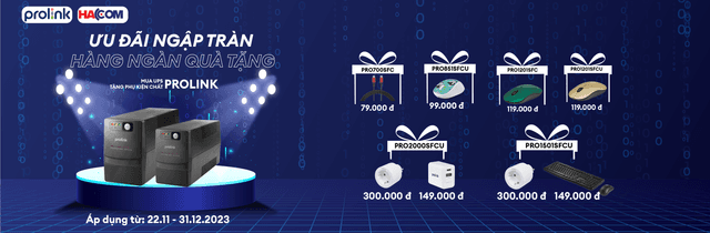 PROLINK ƯU ĐÃI NGẬP TRÀN - HÀNG NGÀN QUÀ TẶNG 