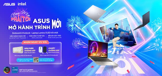 NĂM MỚI PHẢI TỚI - ASUS MỚI, MỞ HÀNH TRÌNH MỚI