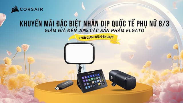 Livestream cùng Corsair Gear – Happy Women’s Day 2024 