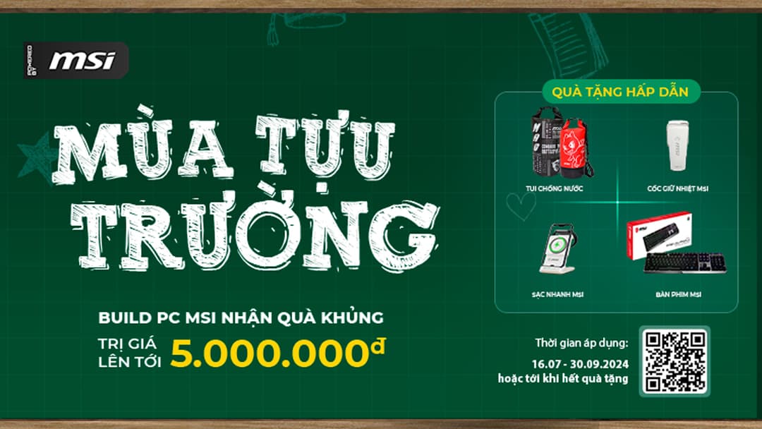 ĐÓN CHÀO MÙA TỰU TRƯỜNG CÙNG MSI