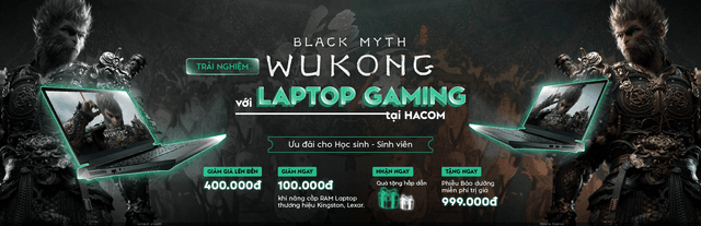 Trải nghiệm siêu phẩm Black Myth: Wukong với LAPTOP GAMING tại HACOM