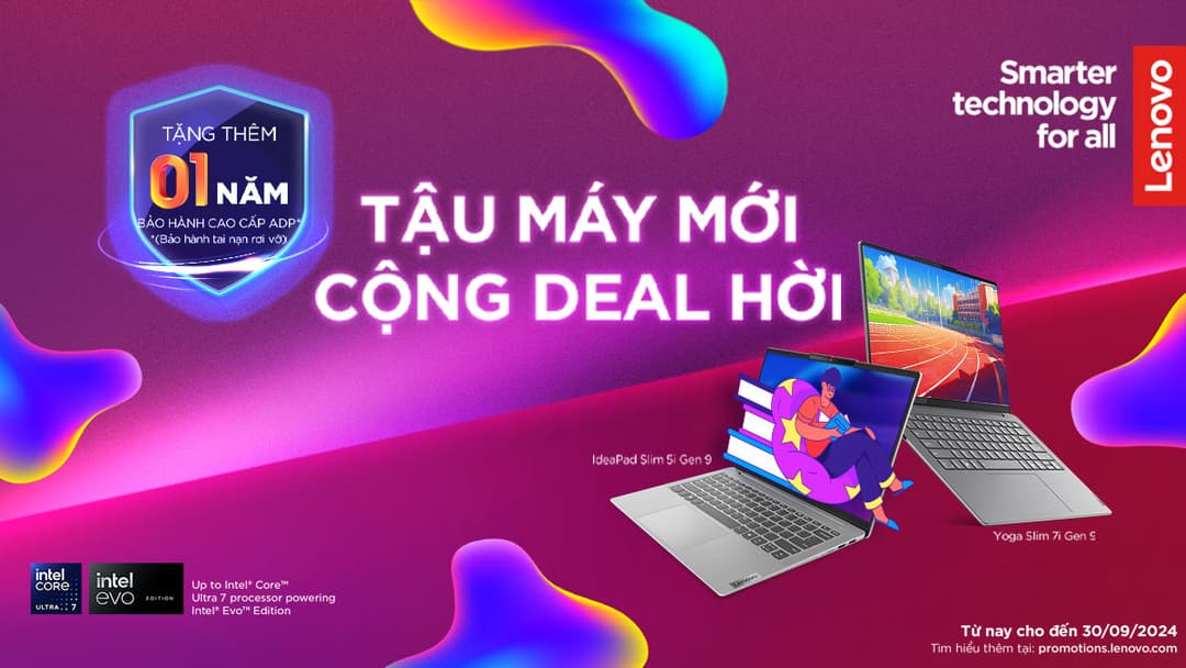 TẬU MÁY MỚI, CỘNG DEAL HỜI CÙNG LENOVO 2024