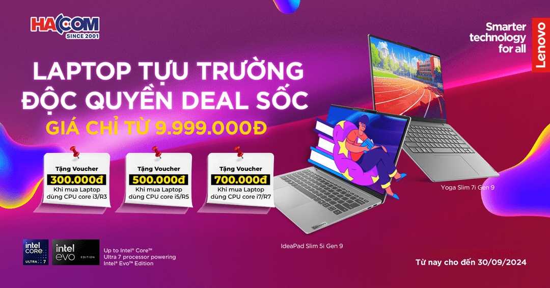 LAPTOP TỰU TRƯỜNG - ĐỘC QUYỀN DEAL SỐC