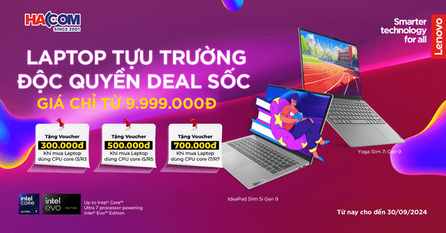 LAPTOP TỰU TRƯỜNG - ĐỘC QUYỀN DEAL SỐC