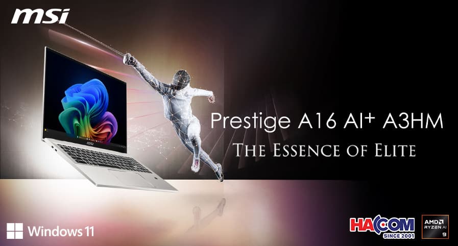 LAPTOP MSI PRESTIGE A16 AI+ A3HMG-045VN SẢN PHẨM AI CHO NGƯỜI DÙNG SÁNG TẠO NỘI DUNG?