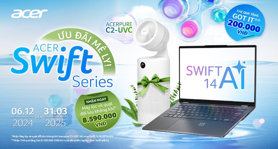 Mua Acer Swift Series Ưu đãi mê ly