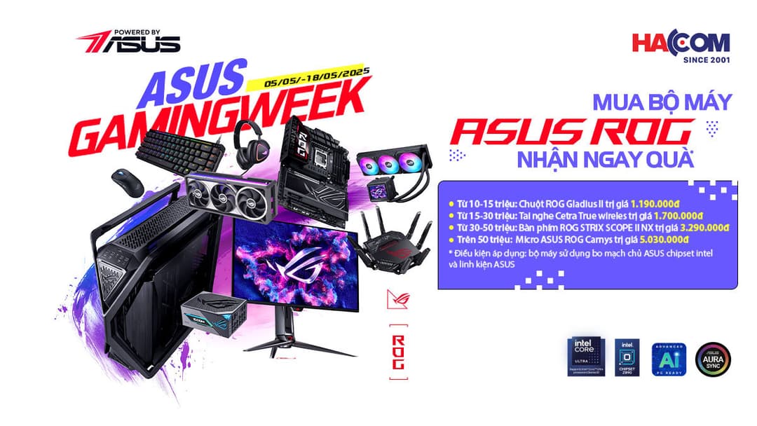 ASUS GAMING WEEK: NHẬN NGAY QUÀ KHI BUILD MÁY BỘ ASUS/ ASUS ROG