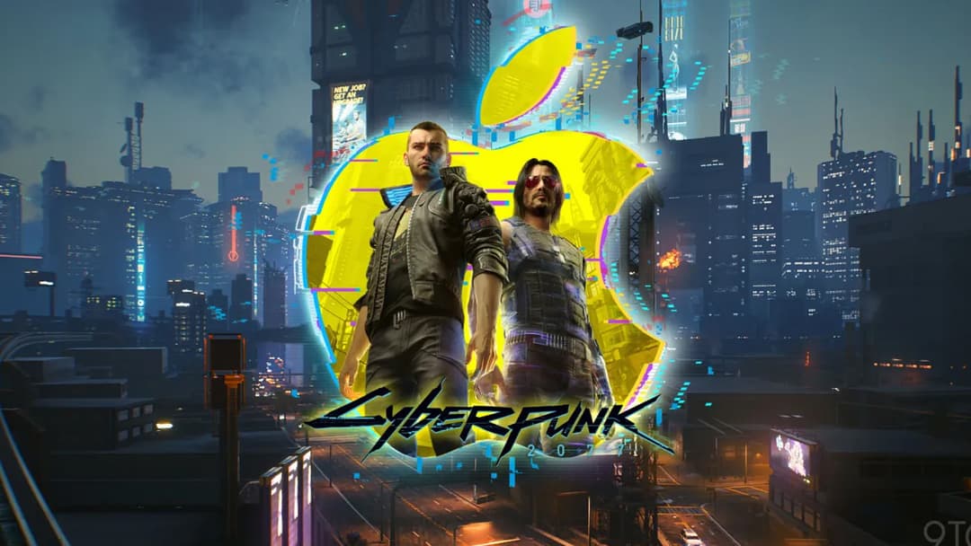 Cyberpunk 2077 đã chơi được trên Mac! Apple Silicon chính thức bước vào thế giới game AAA