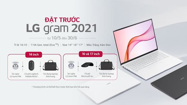 Chương trình Khuyến mãi “LG gram 2021 – Đặt Hàng Trước Rước Quà Khủng”