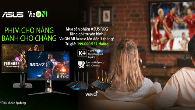 Chương trình khuyến mại PHIM CHO NÀNG – BANH CHO CHÀNG từ ASUS