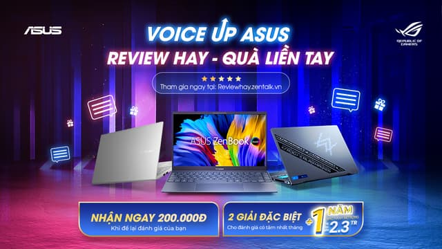 Chương trình khuyến mại Voice Up ASUS - Review hay nhận quà liền tay