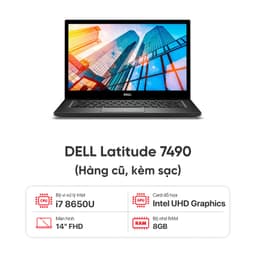 Laptop DELL Latitude 7490 I7 8650U / 8GB RAM / 256GB SSD / 14inch FHD / Kèm sạc - Hàng cũ đẹp