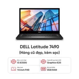 Laptop DELL Latitude 7490 / I5 8350U / 8GB RAM / 256GB SSD / Màn 14 inch FHD / Kèm sạc - Hàng cũ đẹp