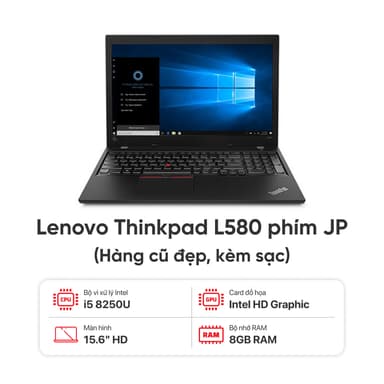 Laptop Lenovo Thinkpad L580 / I5-8250U / 8GB RAM / 256GB SSD / Màn 15.6 inch HD / Kèm sạc - Hàng cũ đẹp (Phím JP)