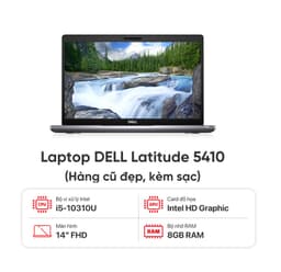 Laptop DELL Latitude 5410 / I5-10310U / 8GB RAM / 256GB SSD / Màn 14.0 inch FHD / Kèm sạc - Hàng cũ đẹp