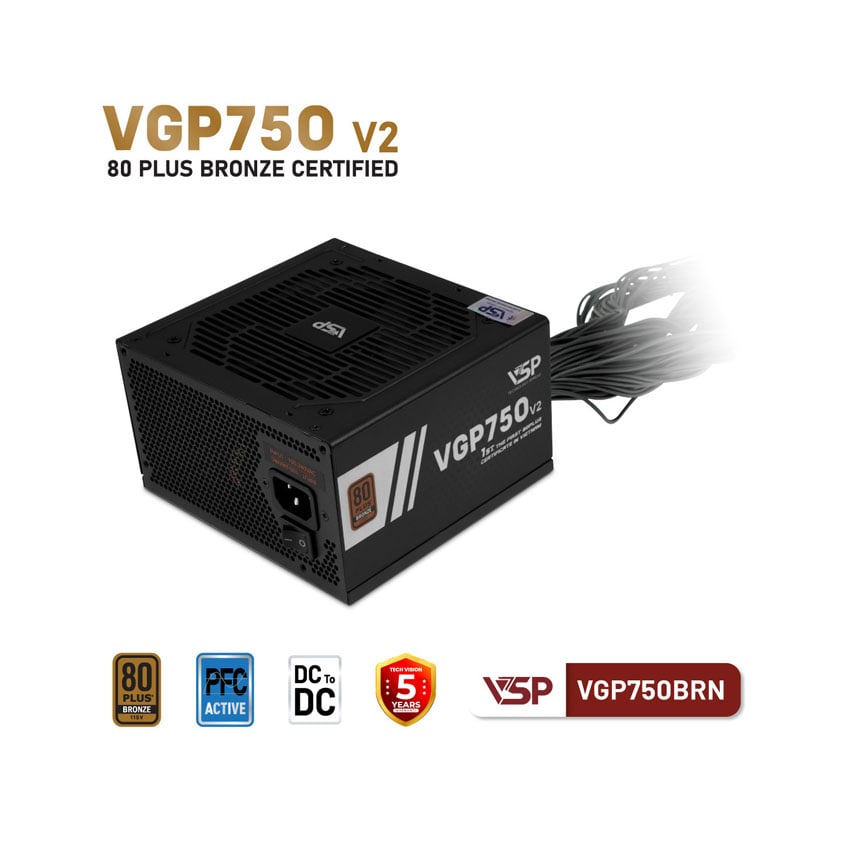 Nguồn VSP VGP750BRN V2 - 750W (80Plus Bronze) 3