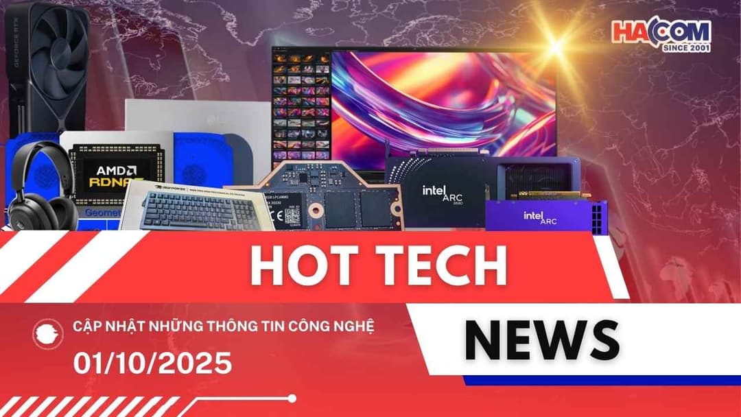 Bản tin công nghệ 01/10/2025