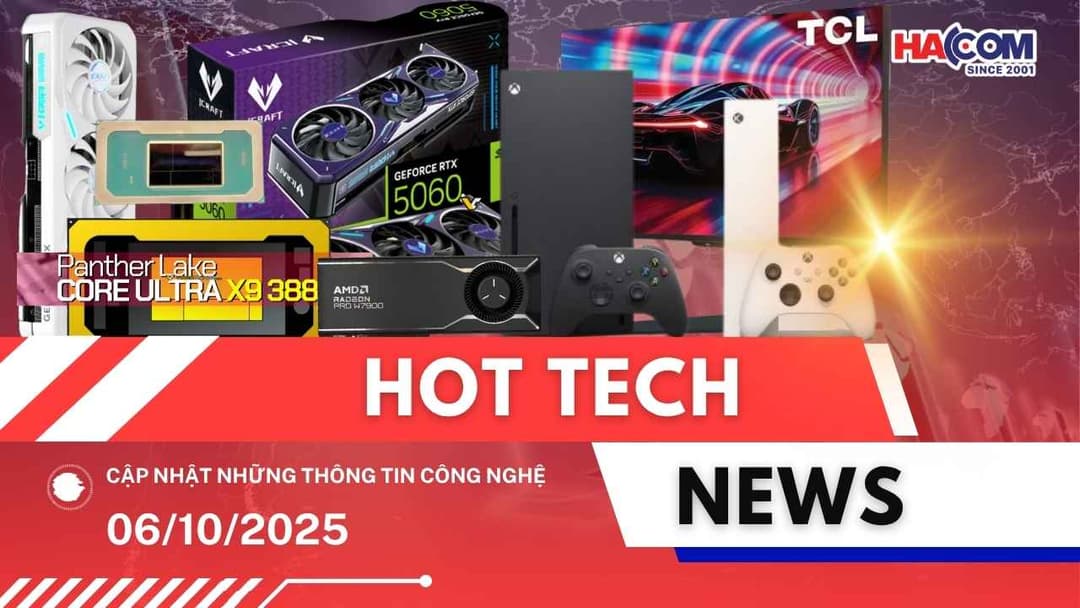 Bản tin công nghệ 06/10/2025
