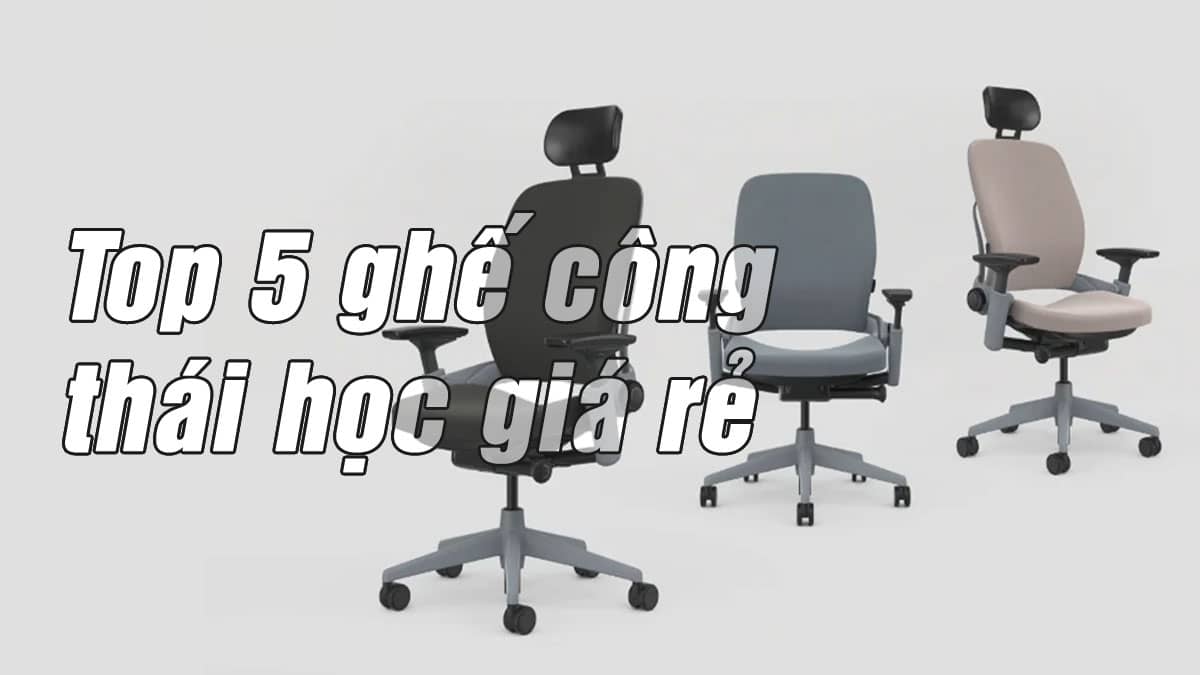 top 5 game công thái học giá rẻ dành cho dân văn phòng