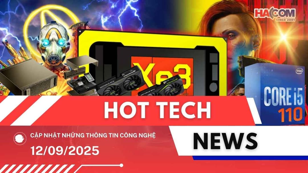 Bản tin công nghệ 12/09/2025