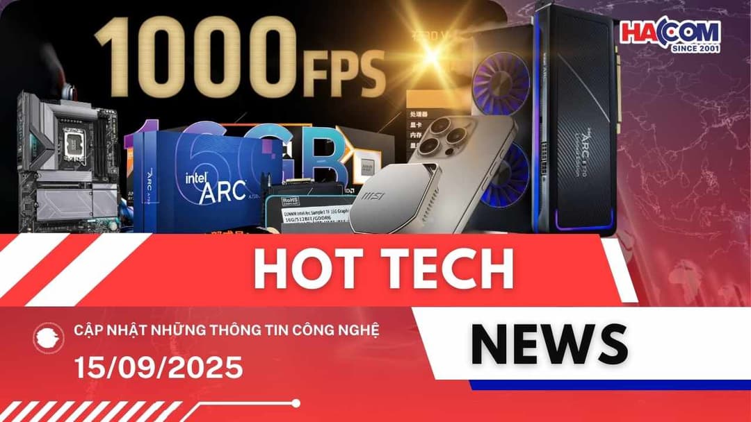 Bản tin công nghệ 15/09/2025