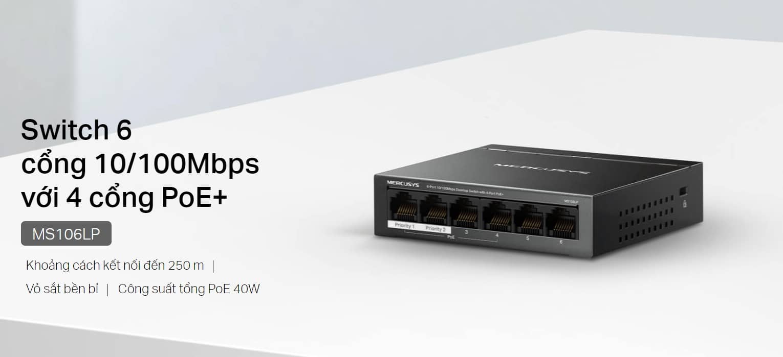 Switch Chia Mạng Mercusys MS106LP (6 cổng 10/100Mbps với 4 cổng PoE+, vỏ kim loại)