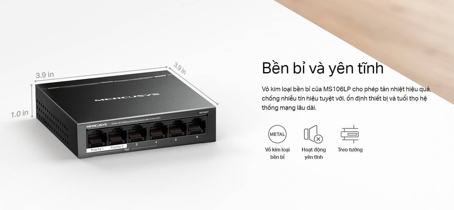 Switch Chia Mạng Mercusys MS106LP (6 cổng 10/100Mbps với 4 cổng PoE+, vỏ kim loại)