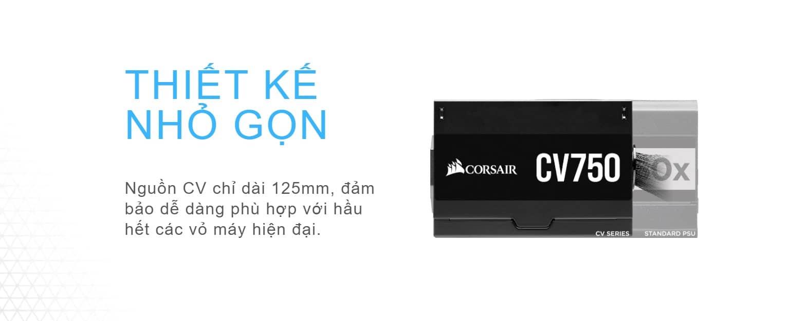 Nguồn Corsair Series CV 750 750W (80 Plus Brone/Màu Đen)