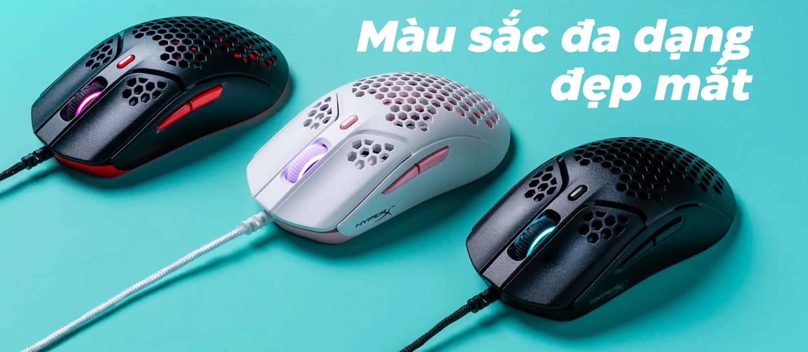 Chuột Gaming có dây HP HyperX Pulsefire Haste Trắng Hồng_4P5E4AA Thiết kế vỏ siêu nhẹ Pulsefire Haste được chế tạo với lớp vỏ tổ ong khiến cho chuột nhẹ hơn so với chuột có vỏ đặc, mà vẫn có độ bền đáng tin cậy. Thiết kế mắt lưới mở cũng cho phép thoát khí và thông thoáng hơn. Chuột Gaming có dây HP HyperX Pulsefire Haste Trắng Hồng_4P5E4AA Cáp HyperFlex USB Cáp HyperFlex USB được làm từ chất liệu paracord nhẹ, dẻo, được thiết kế để giảm độ căng và lực cản giúp di chuột dễ dàng hơn. Chuột Gaming có dây HP HyperX Pulsefire Haste Trắng Hồng_4P5E4AA Switch chống bụi micro TTC Golden Switch TTC Golden này mang lại những click chuột chắc chắn, thỏa mãn nên bạn sẽ biết được rằng những click đã ăn. Switch cũng có lớp phủ chống bám bụi và có độ bền ở mức 60 triệu lần bấm. Chuột Gaming có dây HP HyperX Pulsefire Haste Trắng Hồng_4P5E4AA Đế bằng PTFE nguyên chất Đế được làm bằng PTFE tạo ma sát thấp giúp thao tác trượt trở nên dễ dàng, nhẹ nhàng hơn và khiến chuột phản hồi nhanh hơn. Có một bộ đế thay thế đi kèm để phòng trường hợp đế bị mòn. Chuột Gaming có dây HP HyperX Pulsefire Haste Trắng Hồng_4P5E4AA Dễ tùy chỉnh bằng phần mềm HyperX NGENUITY Tạo macro, tùy biến ánh sáng RGB và DPI rồi lưu vào bộ nhớ riêng của Pulsefire FPS Pro. Chuột Gaming có dây HP HyperX Pulsefire Haste Trắng Hồng_4P5E4AA 1