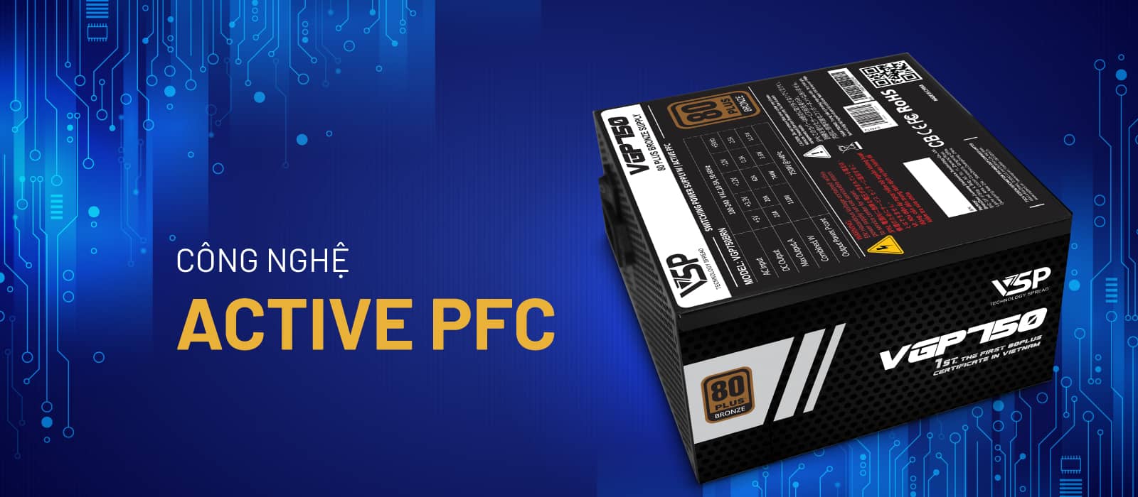 Nguồn VSP VGP750BRN 750W (80Plus Bronze) (